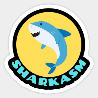 Sharkasm | Shark Pun Sticker